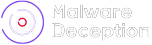 Malware Deception